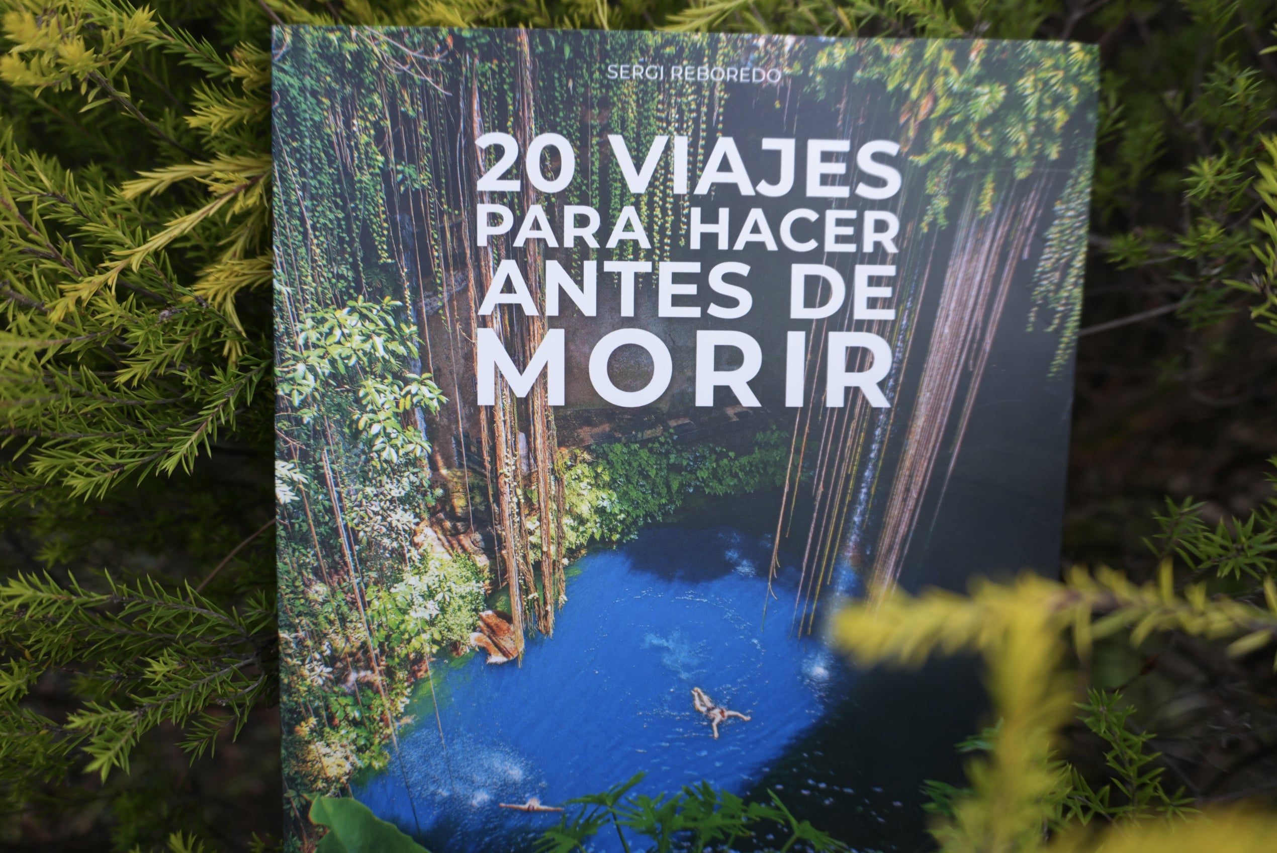 Sergi Reboredo propone: 20 viajes para hacer antes de morir